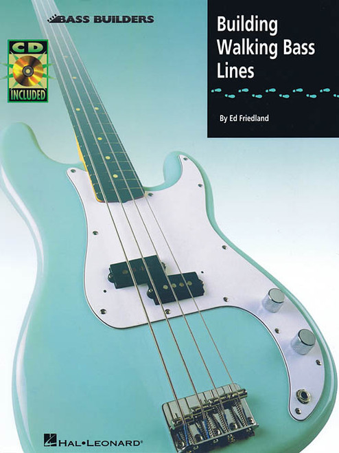 Bass Builders - Building Walking Bass Lines (with Audio Access) by Ed Friedland